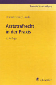 Arztstrafrecht in der Praxis